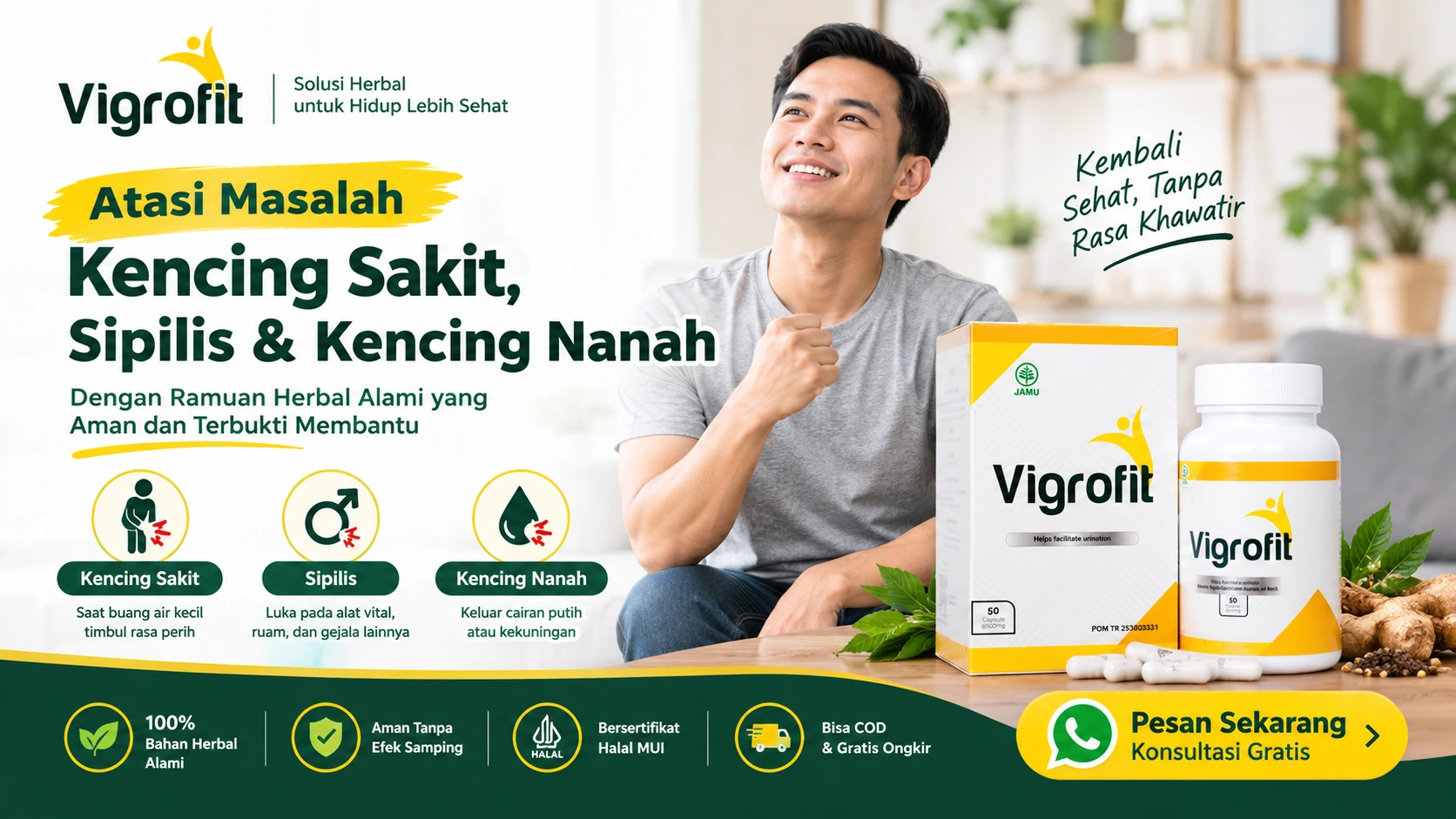 Vigrofit obat kencing nanah, obat gonore, obat sakit kencing nanah, dan obat kencing keluar nanah pria terdaftar BPOM POM TR 253030331